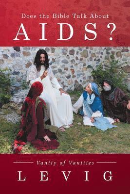 Does the Bible Talk About Aids? 1