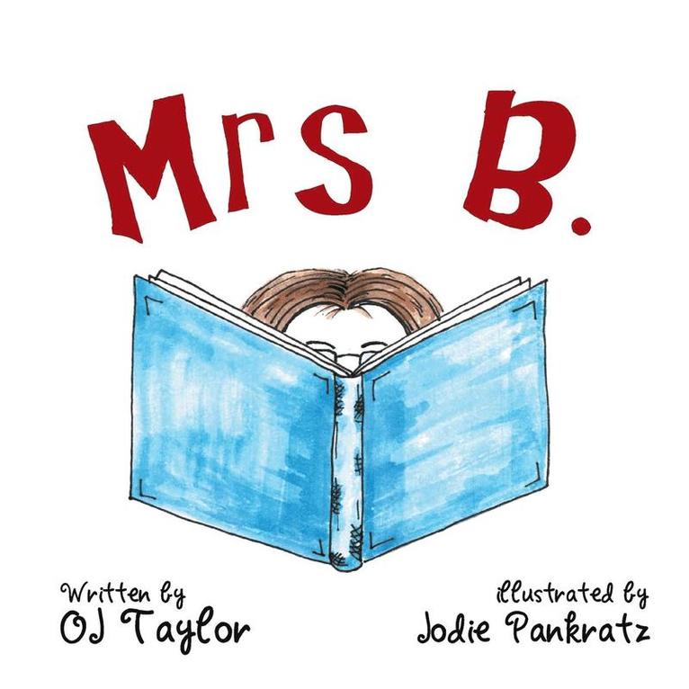 Oj Taylor, OJ Taylor - Mrs B., Häftad