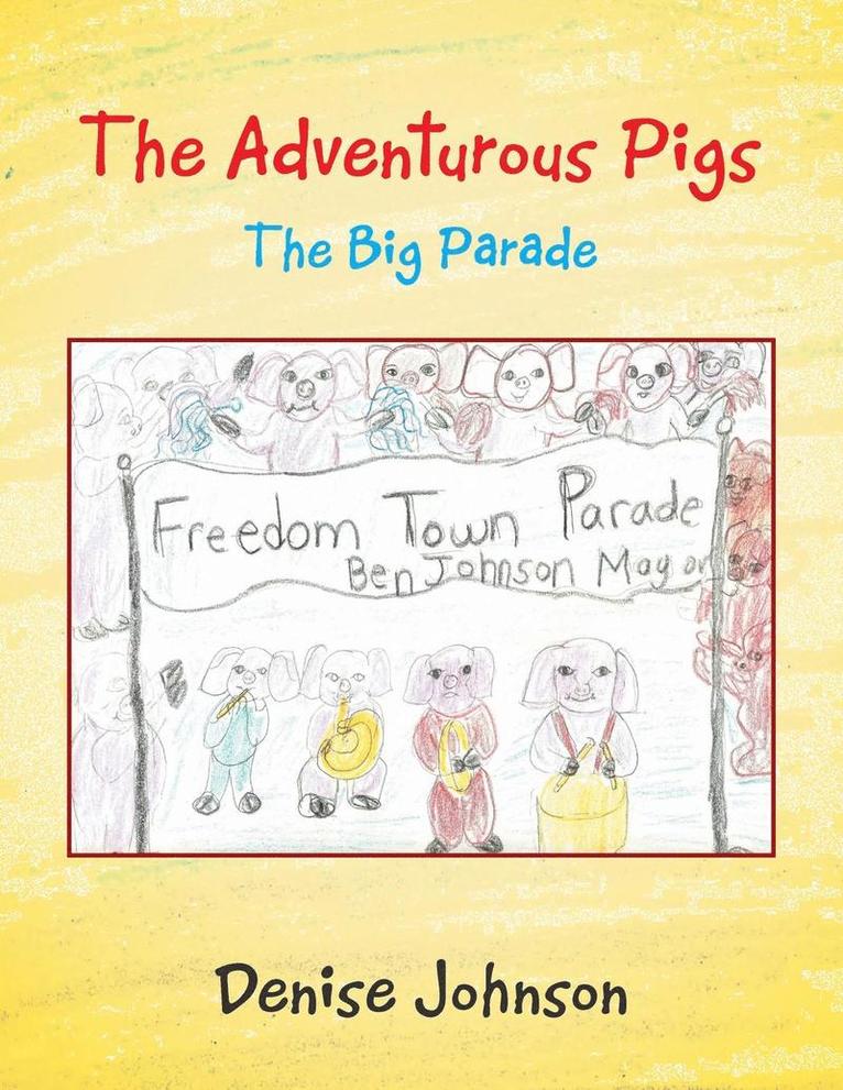 The Adventurous Pigs 1
