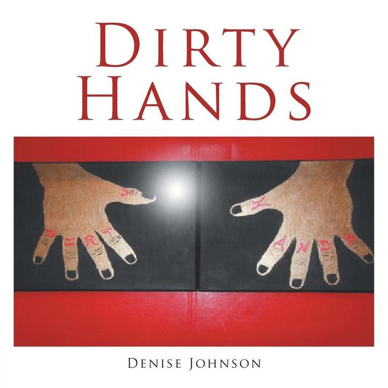 Dirty Hands 1