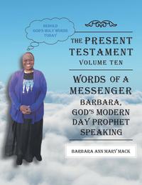 bokomslag The Present Testament-Volume Ten - Words of a Messanger