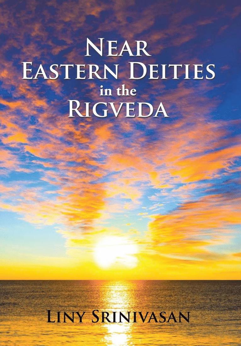 Near Eastern Deities in the Rigveda 1