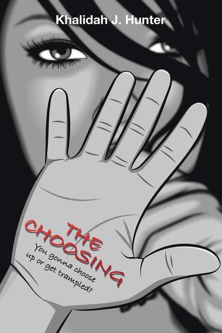 The Choosing 1