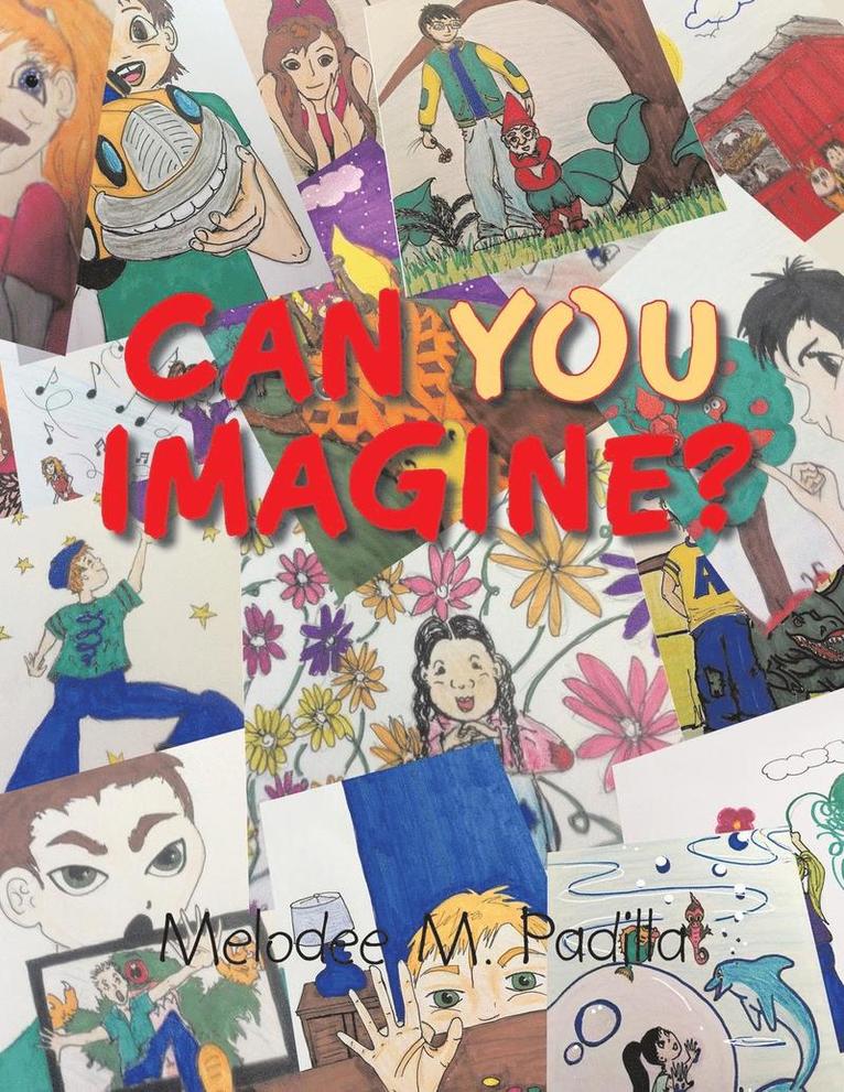 Can You Imagine? 1