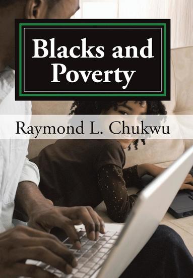 bokomslag Blacks and Poverty