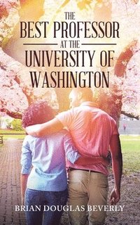 bokomslag Best Professor at the University of Washington