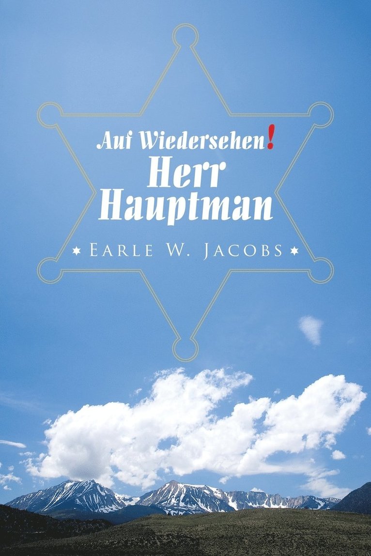 Auf Wiedersehen! Herr Hauptman 1