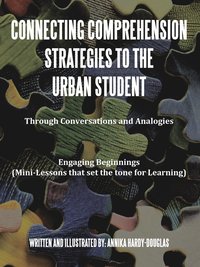 bokomslag Connecting Comprehension Strategies to the Urban Student