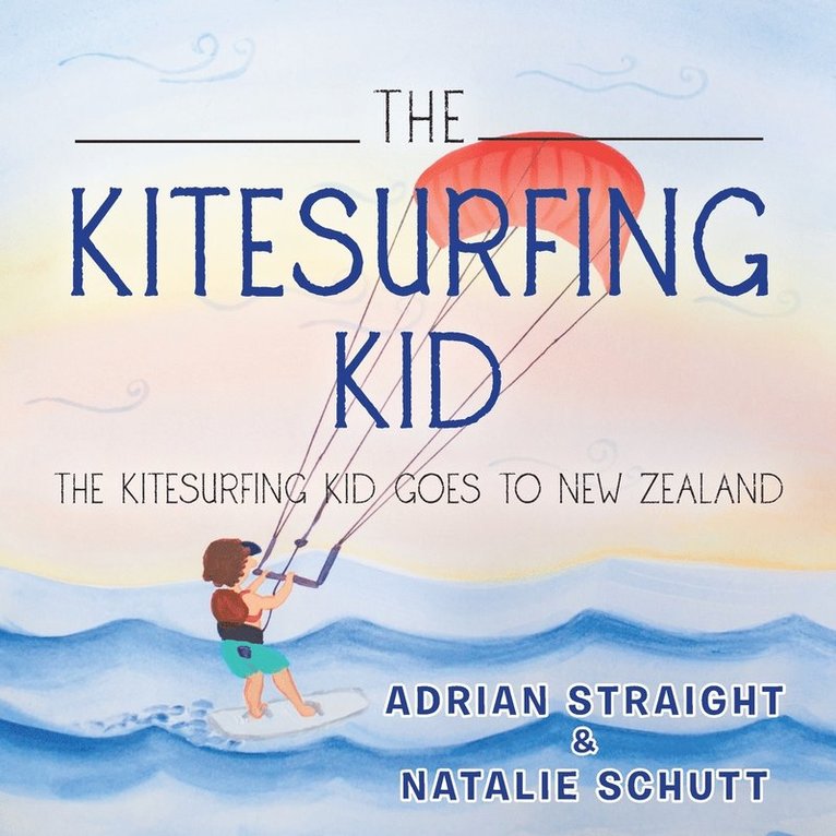 The Kitesurfing Kid 1