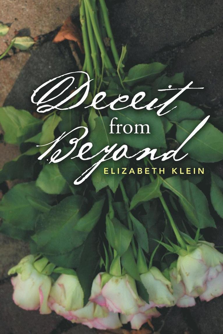 Elizabeth Klein - Deceit from Beyond, Häftad