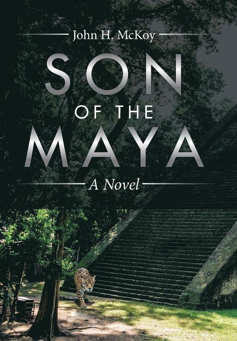 Son of the Maya 1