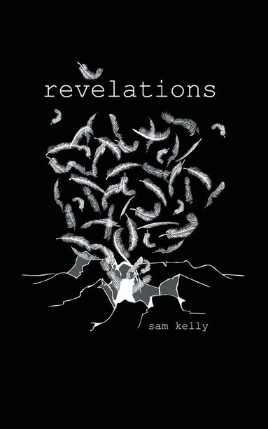 Sam Kelly - Revelations, Häftad