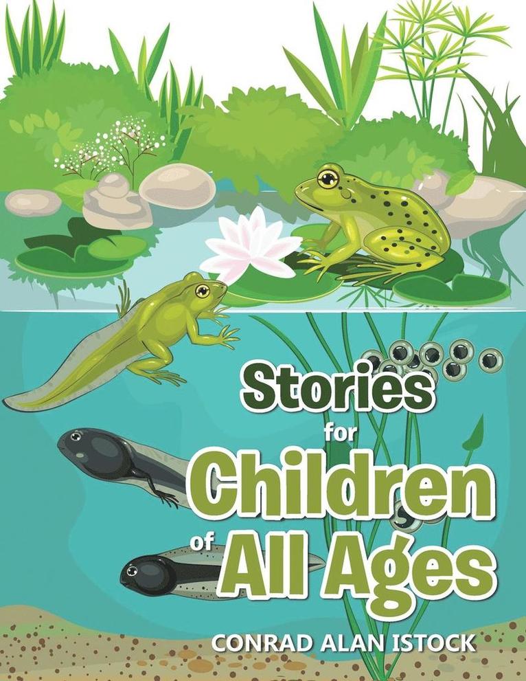 Conrad Alan Istock - Stories for Children of All Ages, Häftad