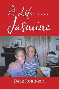 bokomslag Life . . . Jasmine