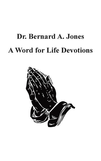 bokomslag A Word for Life Devotions