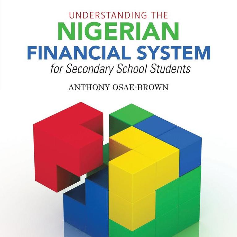 Understanding the Nigerian Financial System for Secondary School Students 1