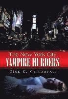 bokomslag The New York City Vampire Murders