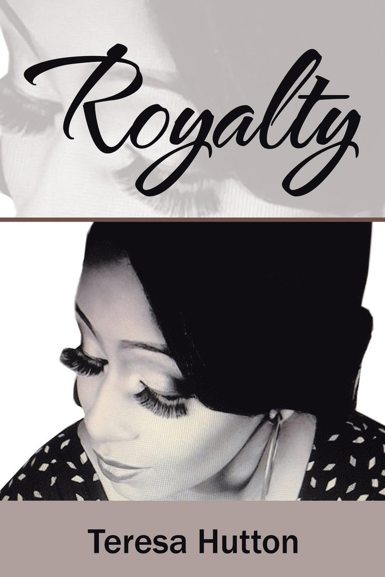Teresa Hutton - Royalty, Häftad