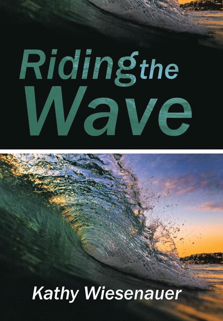 Riding the Wave 1