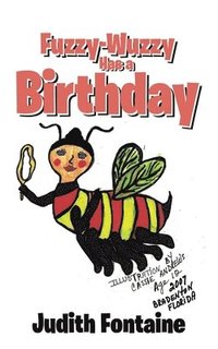 bokomslag Fuzzy-Wuzzy Has a Birthday