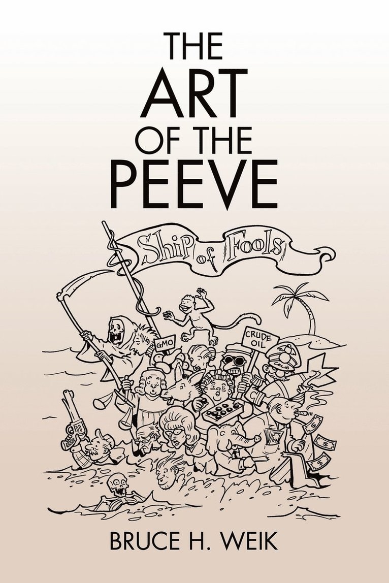 The Art of the Peeve 1