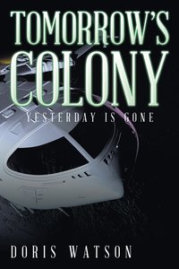 bokomslag Tomorrow's Colony