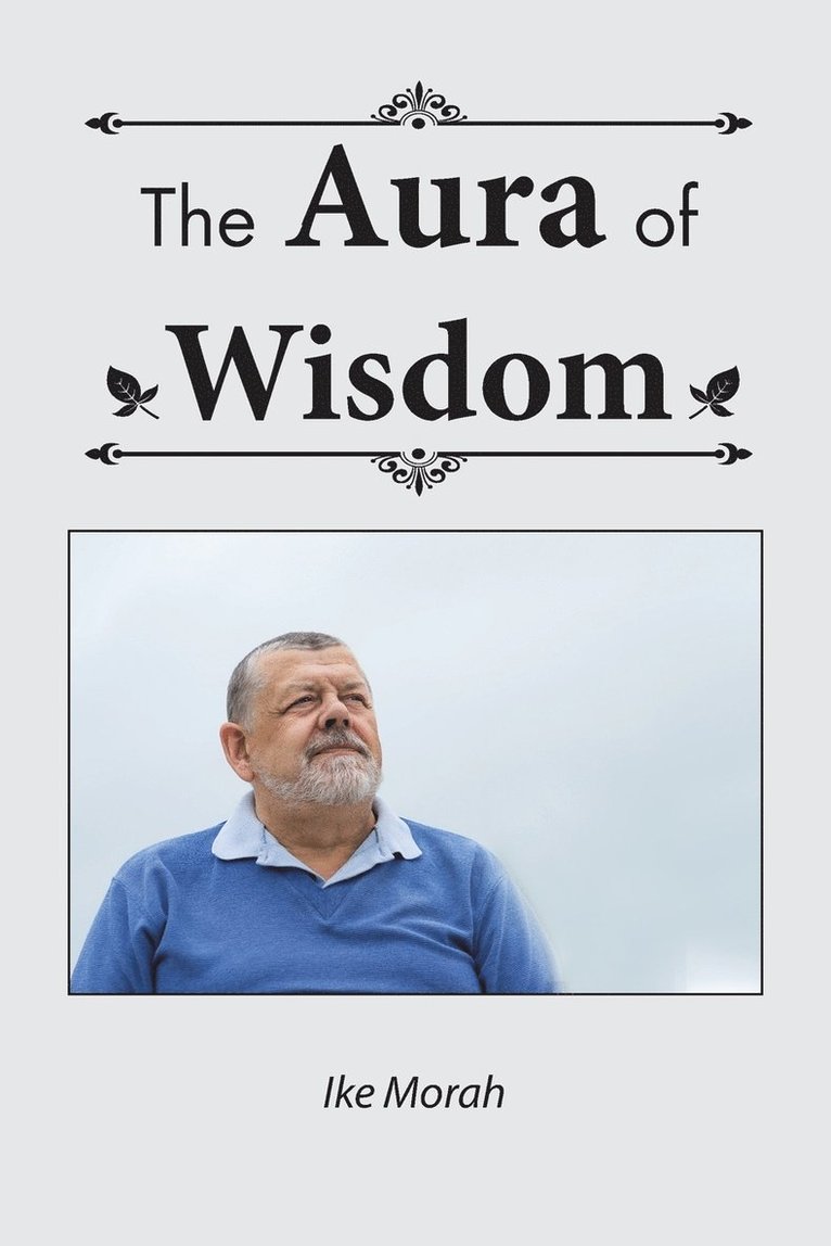 Ike Morah - Aura of Wisdom, Häftad