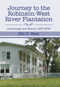 bokomslag Journey to the Robinson-West River Plantation