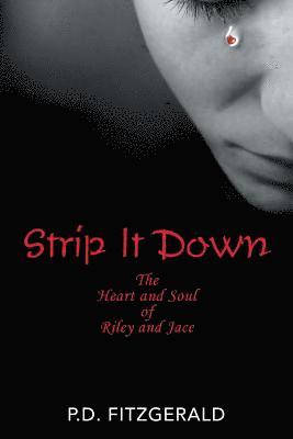 Strip It Down 1