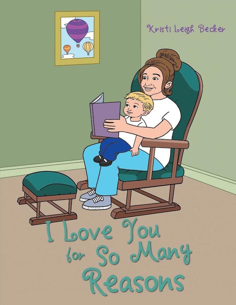 I Love You for So Many Reasons 1