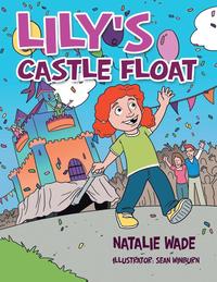 bokomslag Lily's Castle Float