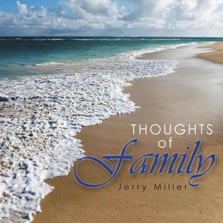 Jerry Miller - Thoughts of Family, Häftad