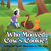 bokomslag Who Mooved Cow's Cookie?