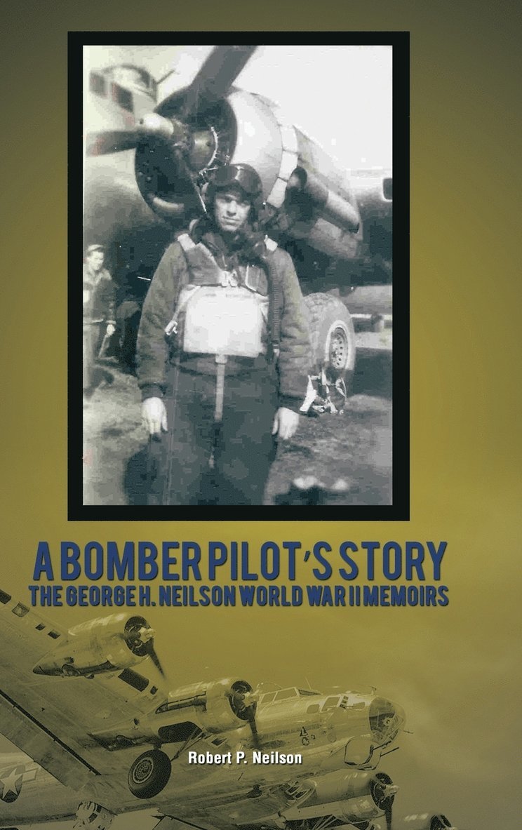 A Bomber Pilot's Story 1