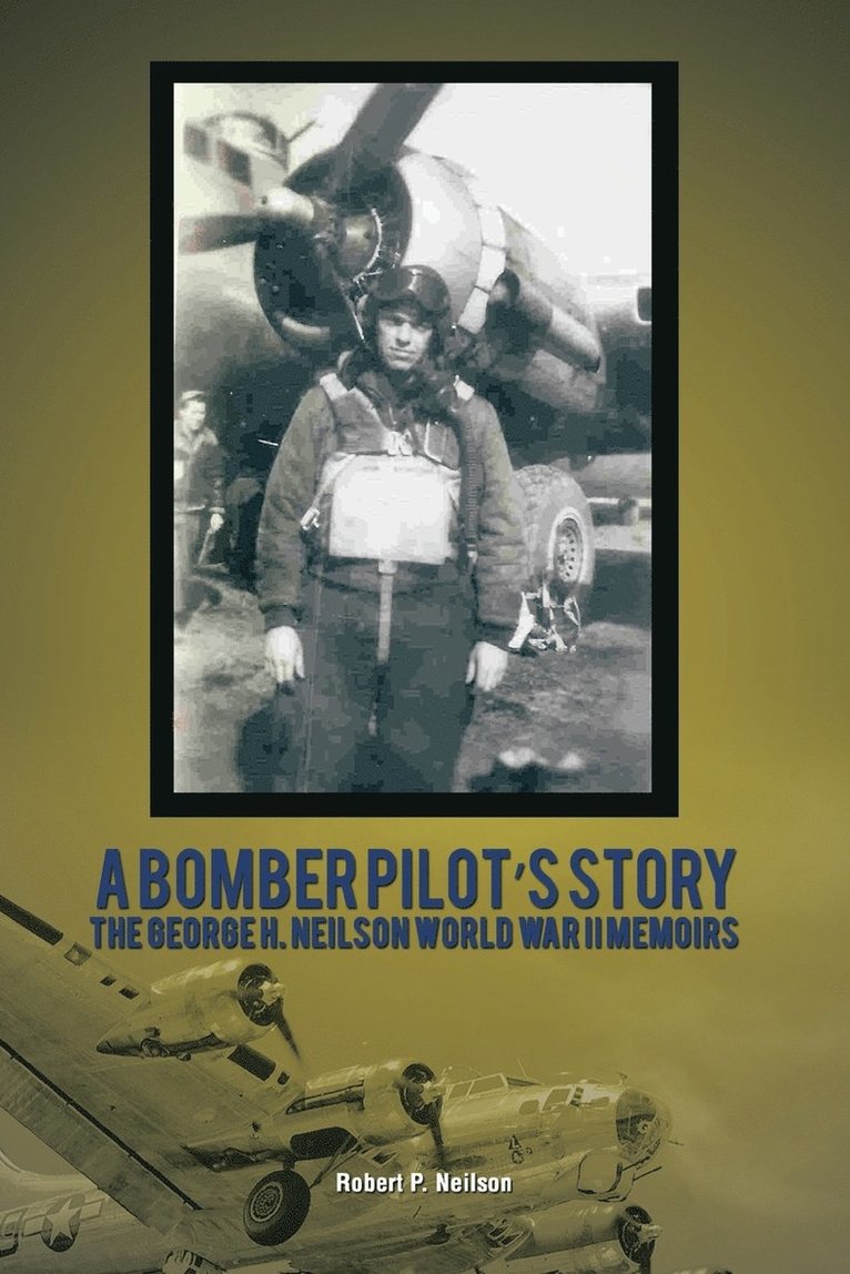 A Bomber Pilot's Story 1