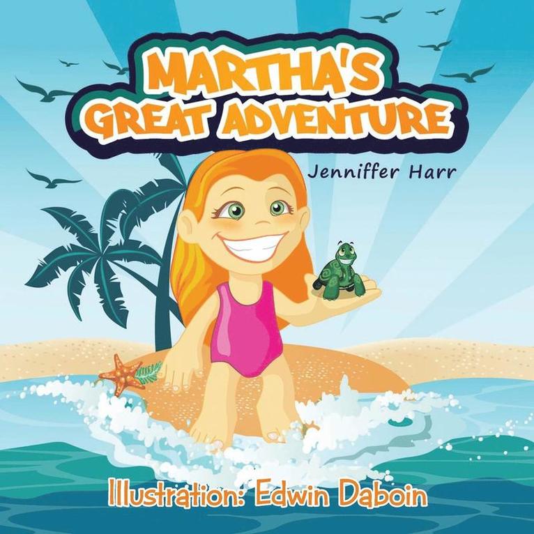Martha's Great Adventure 1