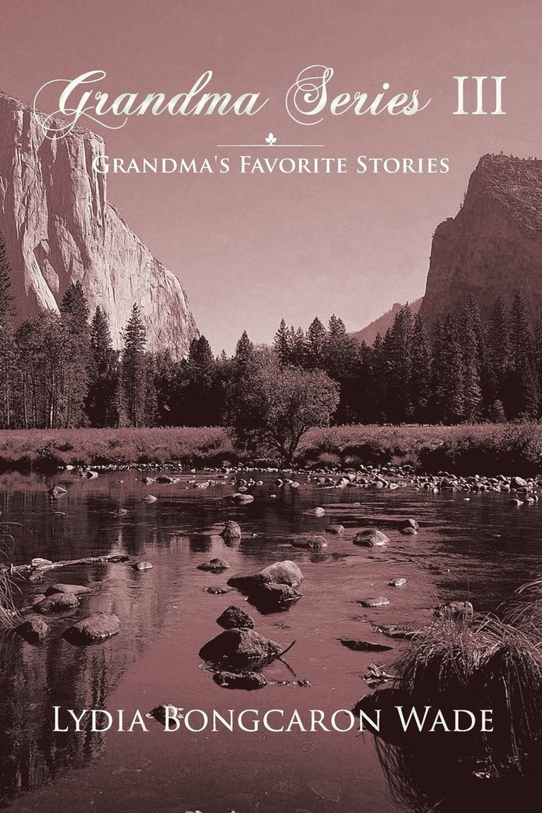 Grandma Series III