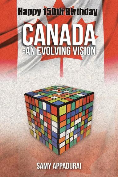 bokomslag Canada-An Evolving Vision