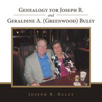 bokomslag Genealogy for Joseph R. and Geraldine A. (Greenwood) Buley