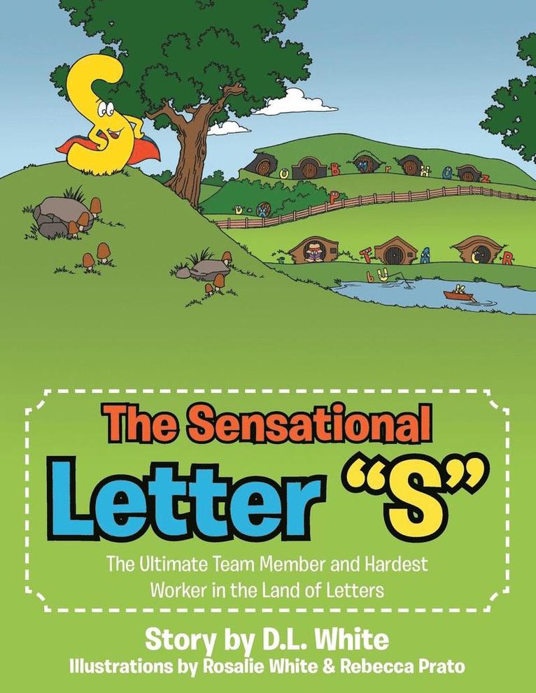 The Sensational Letter &quot;S&quot; 1