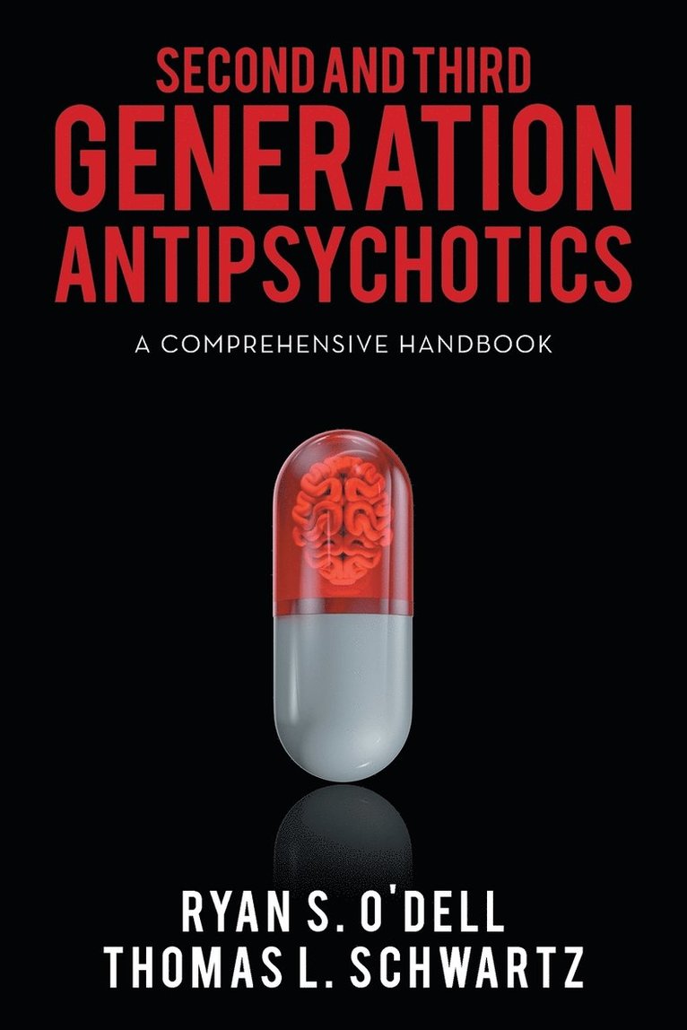 Second and Third Generation Antipsychotics 1