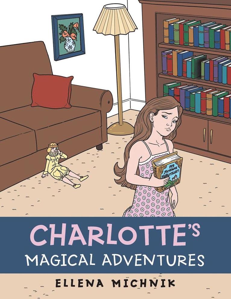 Ellena Michnik - Charlotte's Magical Adventures, Häftad