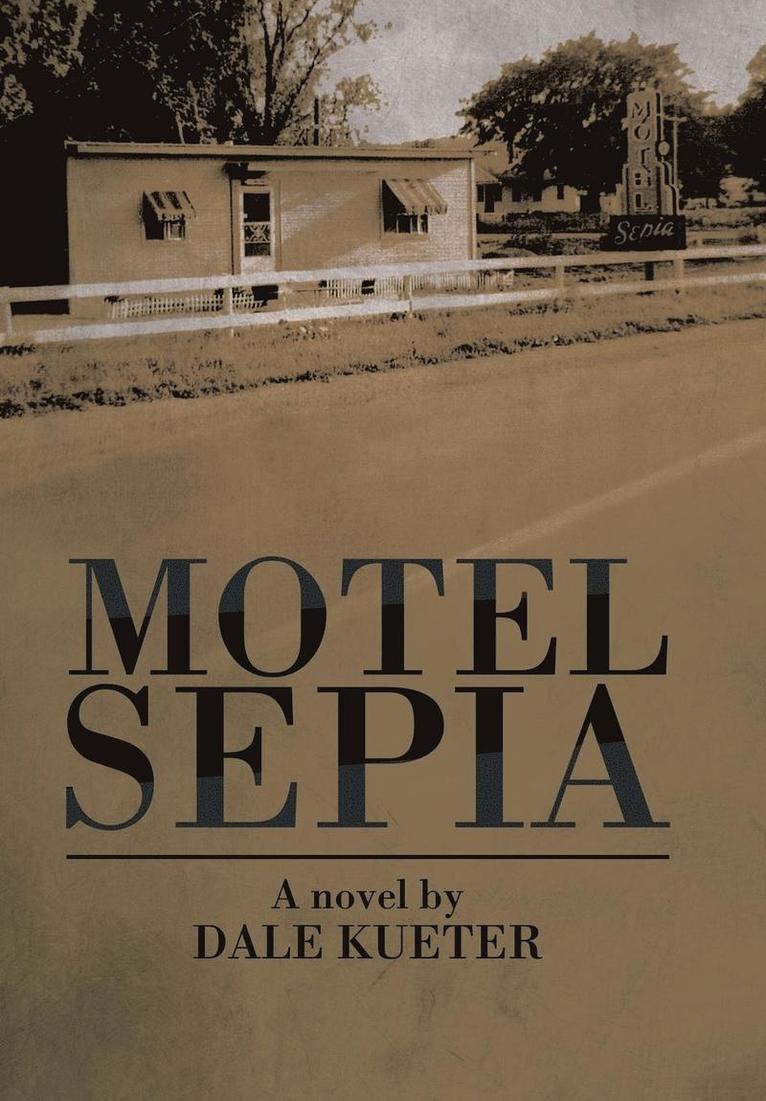 Motel Sepia 1