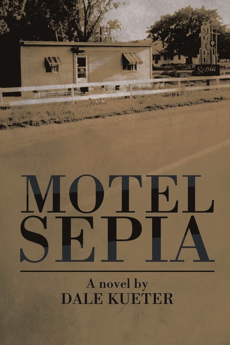 Motel Sepia 1