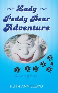 bokomslag Lady Peddy Bear Adventure