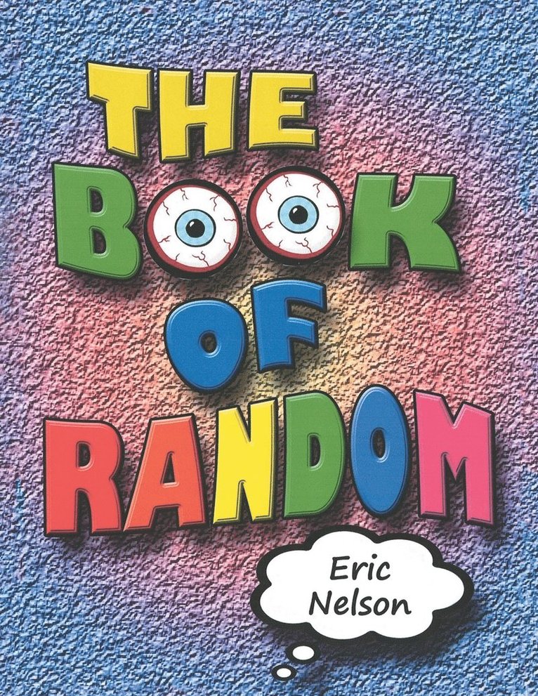 Eric Lekeith Nelson II, II Nelson, Eric Lekeith - Book of Random, Häftad