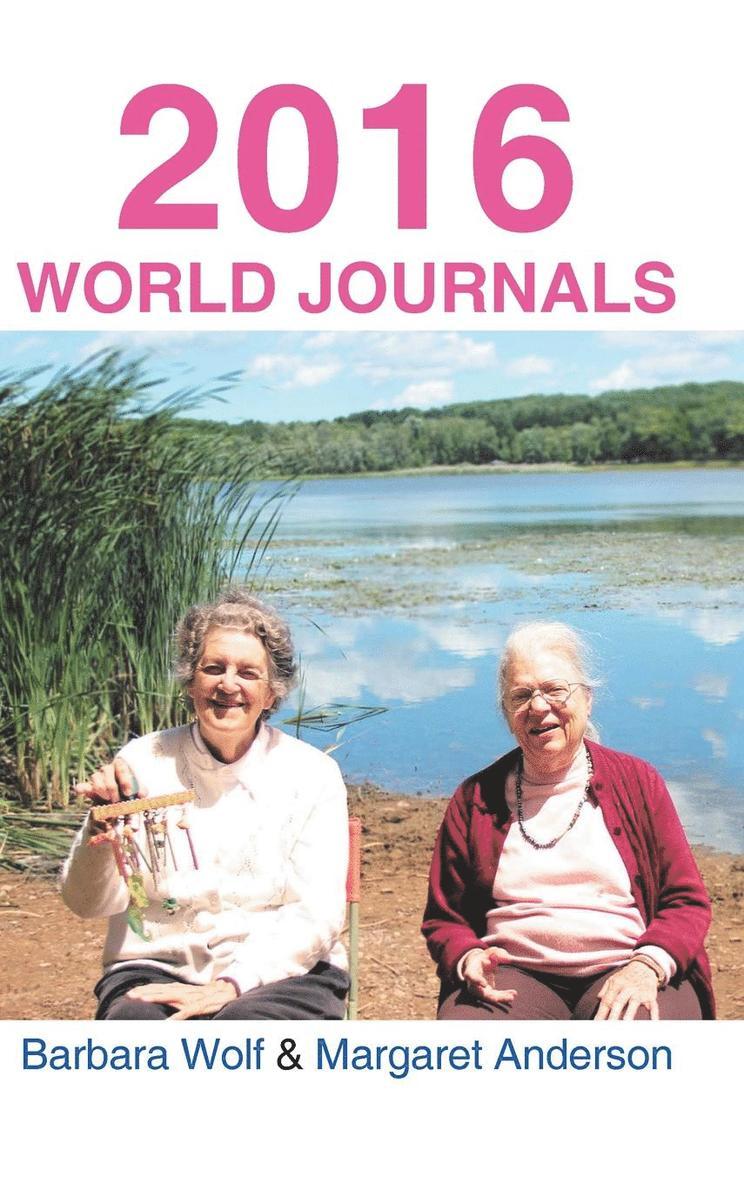 Barbara Wolf, Margaret Anderson - 2016 World Journals, Inbunden
