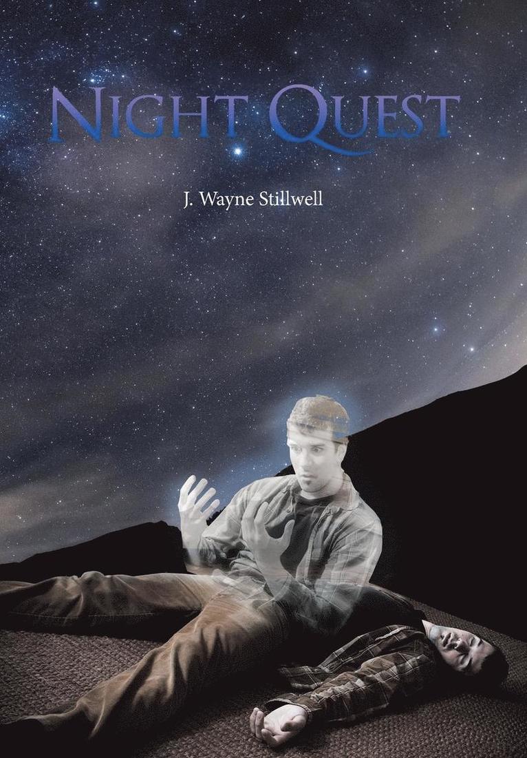 J Wayne Stillwell, J. Wayne Stillwell - Night Quest, Inbunden