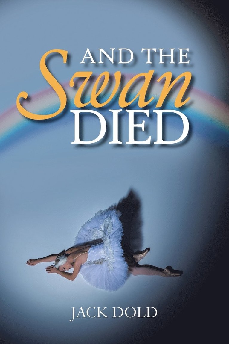 And the Swan Died 1