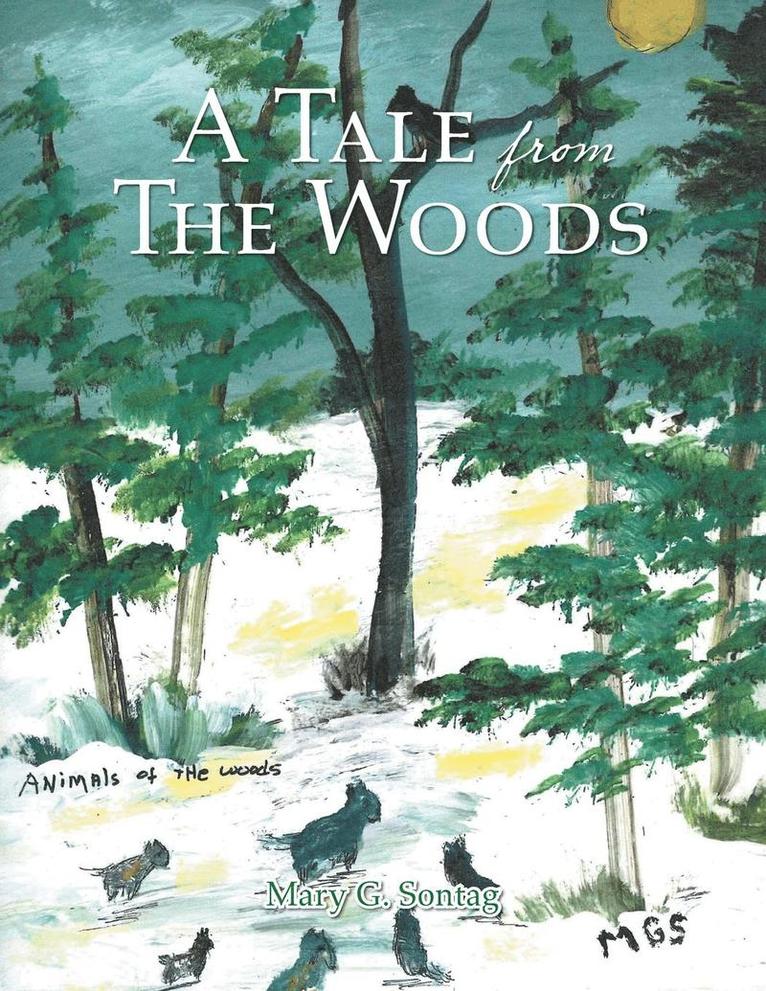 A Tale from the Woods 1